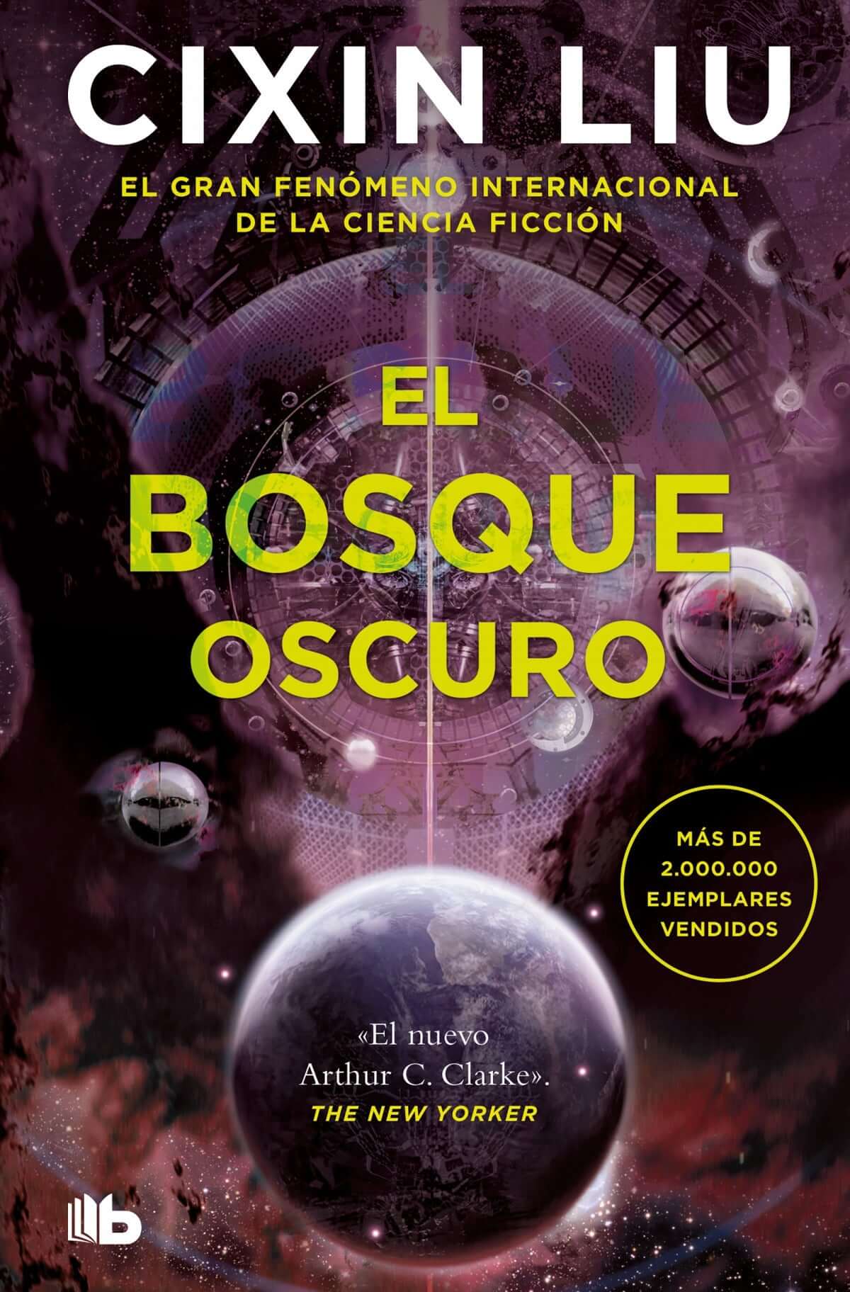 Bosque oscuro, El | Liu, Cixin Books