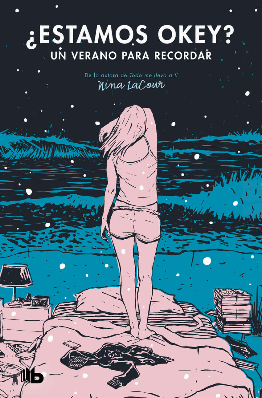 ¿Estamos ok? Un verano para recordar (Best Young Adult) | Lacour, Nina Books