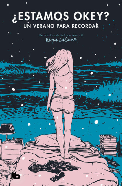 ¿Estamos ok? Un verano para recordar (Best Young Adult) | Lacour, Nina Books