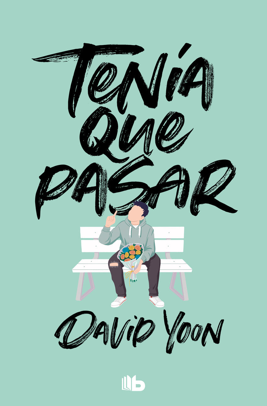 Tenía que pasar (Best Young Adult) | Yoon, David Books