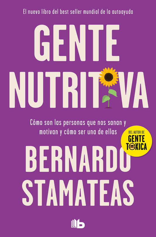 Gente nutritiva | Stamateas, Bernardo