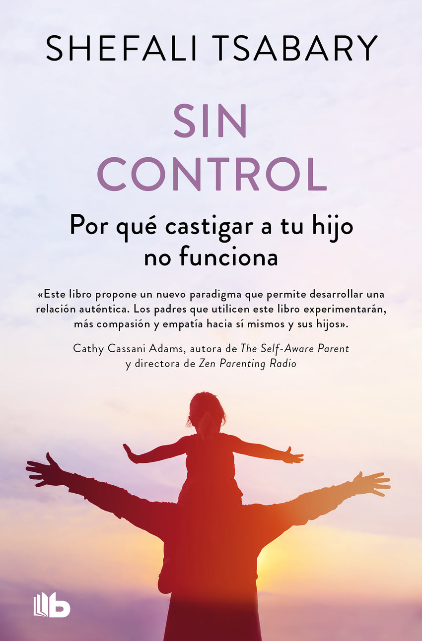 Sin control | Tsabary, Dra. Shefali Books