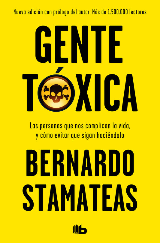 Gente tóxica | Stamateas, Bernardo