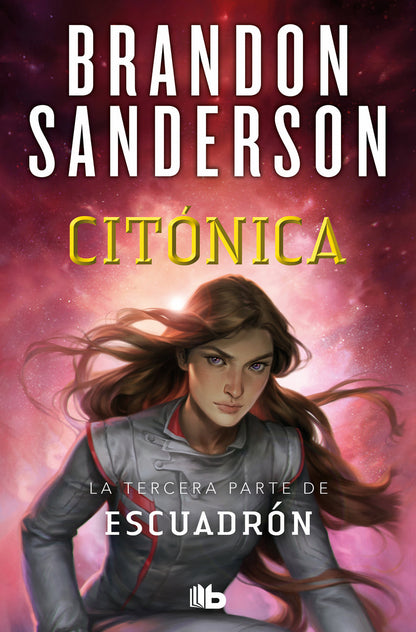 Citónica (Escuadrón 3) | Sanderson, Brandon Books