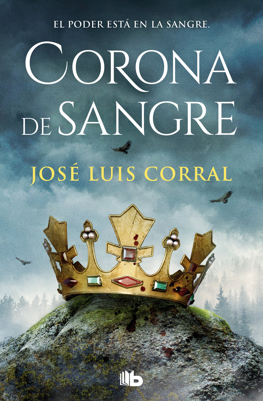 Corona de sangre | Corral, José Luis Books