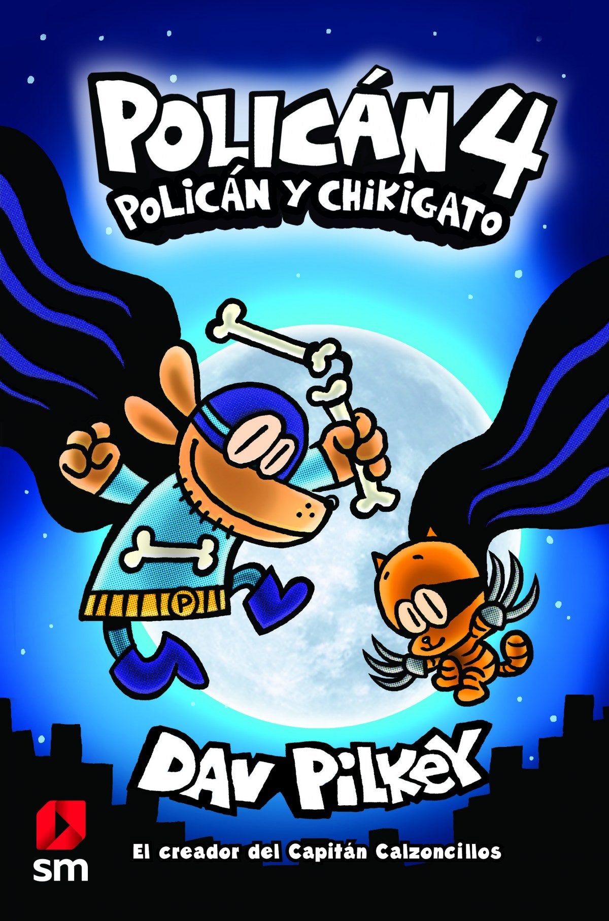Policán 4: Policán y Chikigato | Pilkey, Dav