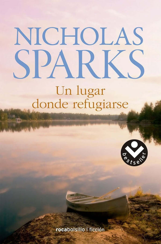 Un lugar donde refugiarse | Sparks, Nicholas Books