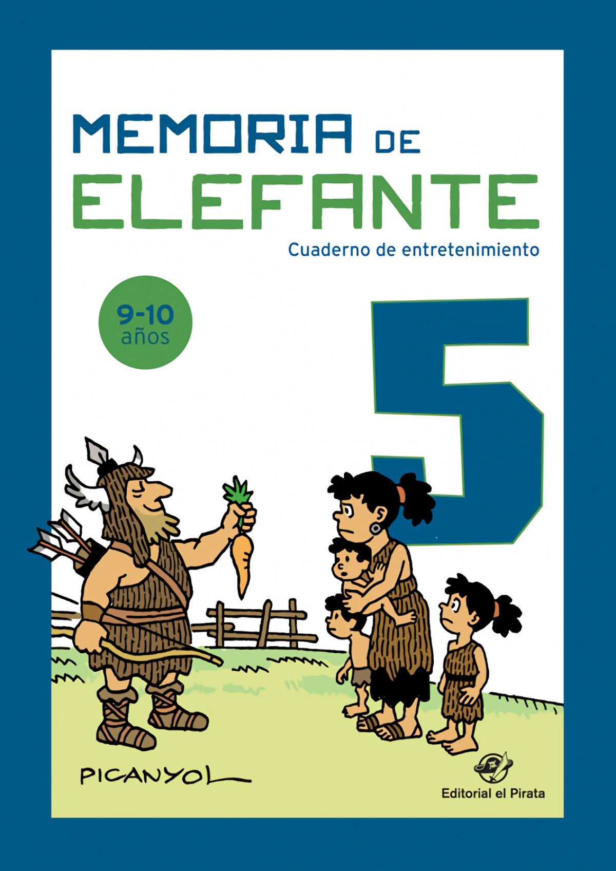 Memoria de elefante 5: cuaderno de entretenimiento | Martínez Picanyol, Josep Lluís Books