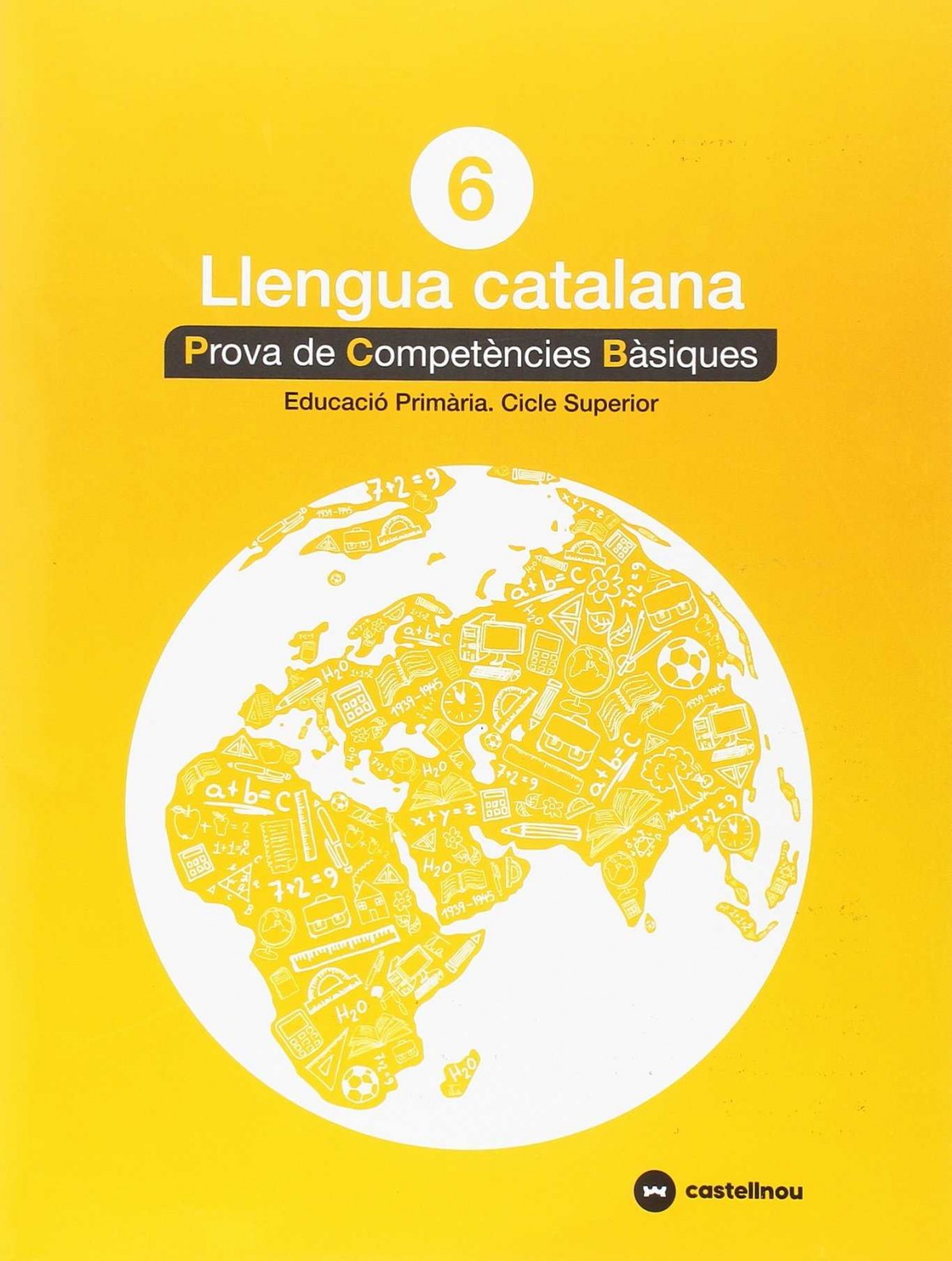 PROVES LLENGUA CATALÁ 6E.PRIMARIA. COMPETENCIES BÁSIQUES | Books