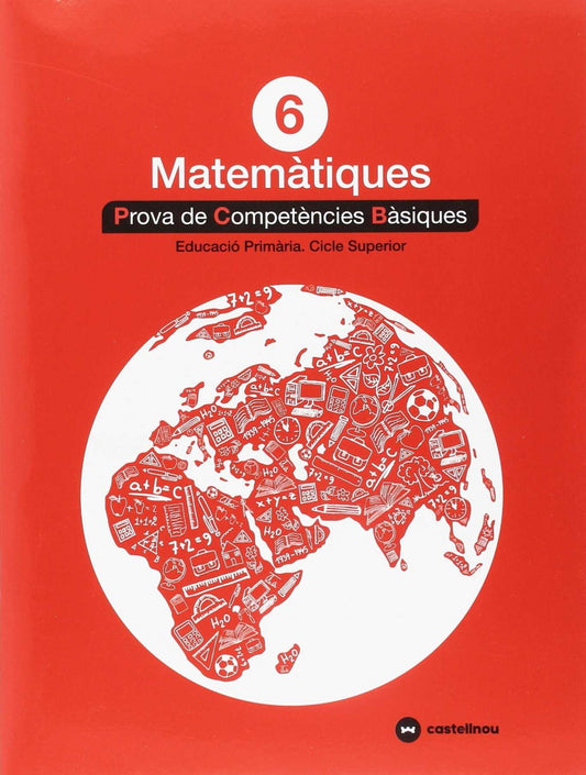 PROVES MATEMÁTIQUES 6E.PRIMARIA. COMPETENCIES BÁSIQUES | Books