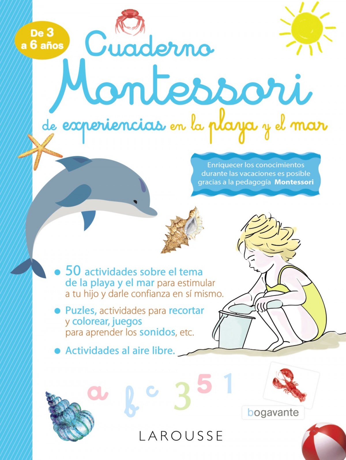 Cuaderno Montessori de experiencias en la playa y el mar | Larousse Editorial Books