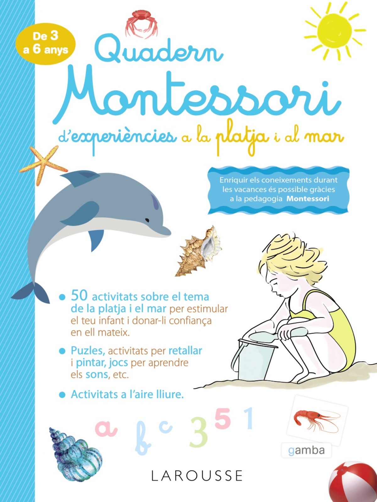 Quadern Montessori d'experiències a la platja i al mar | Larousse Editorial Books