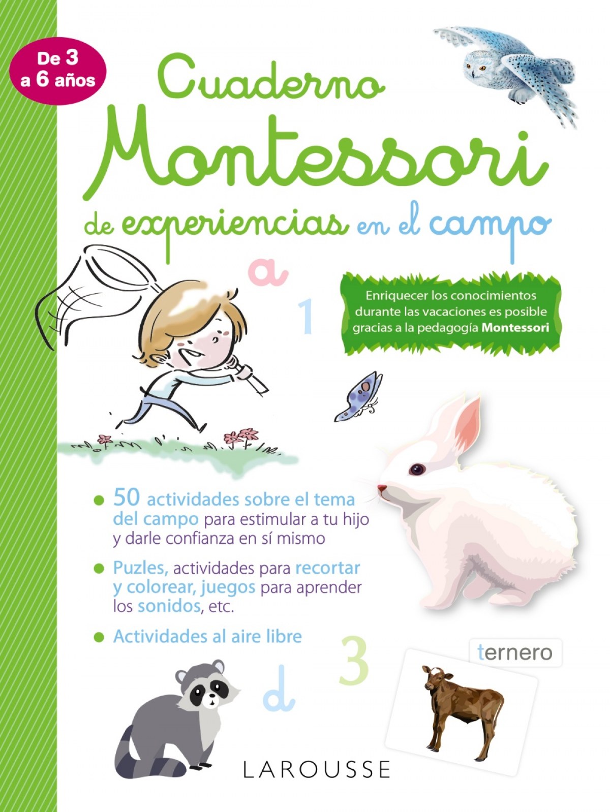 Cuaderno Montessori de experiencias en el campo | Larousse Editorial Books