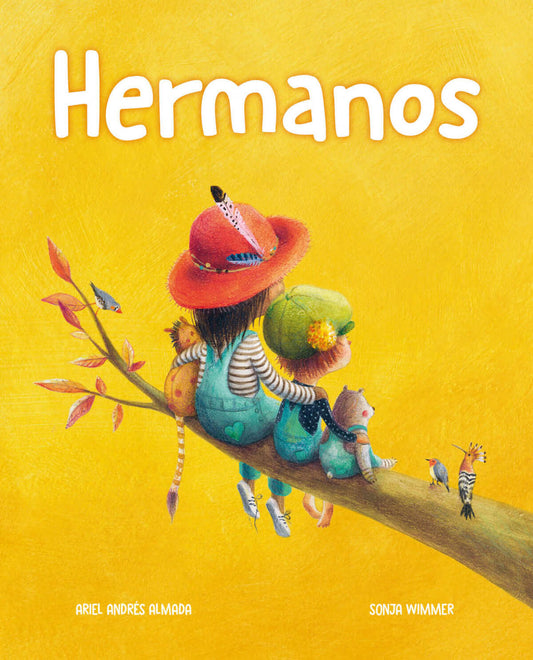 Hermanos | Andrés Almada, Ariel Books