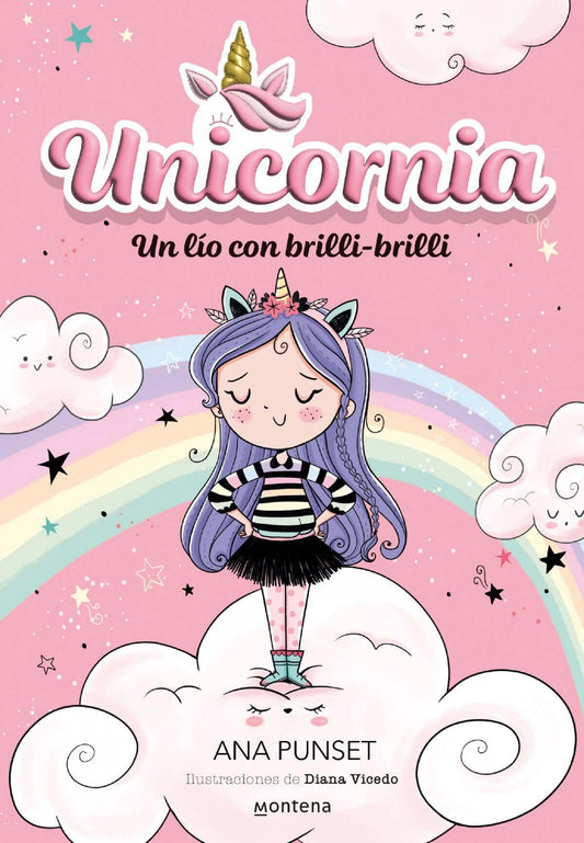 Unicornia 1 - Un lío con brilli-brilli | Ana Punset