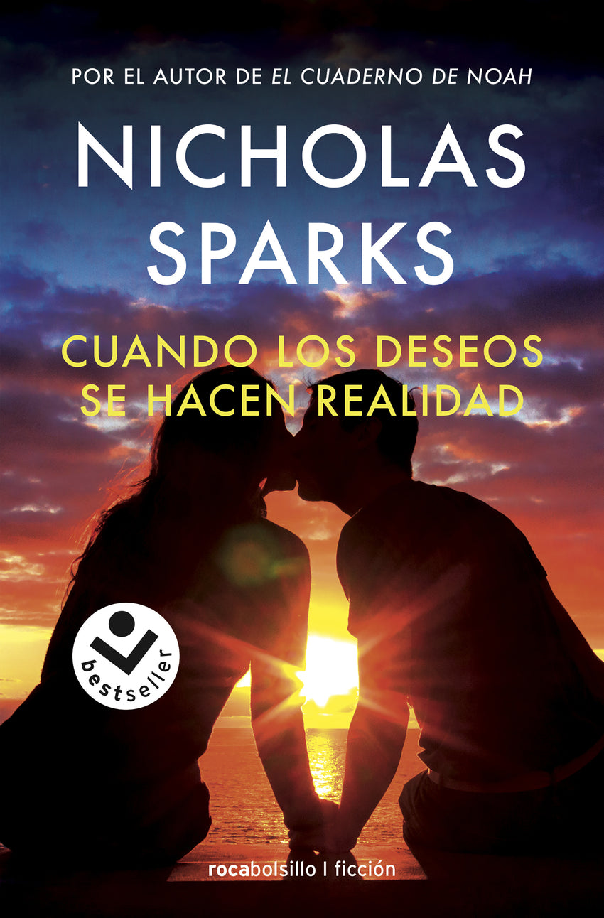 Cuando los deseos se hacen realidad | Sparks, Nicholas Books