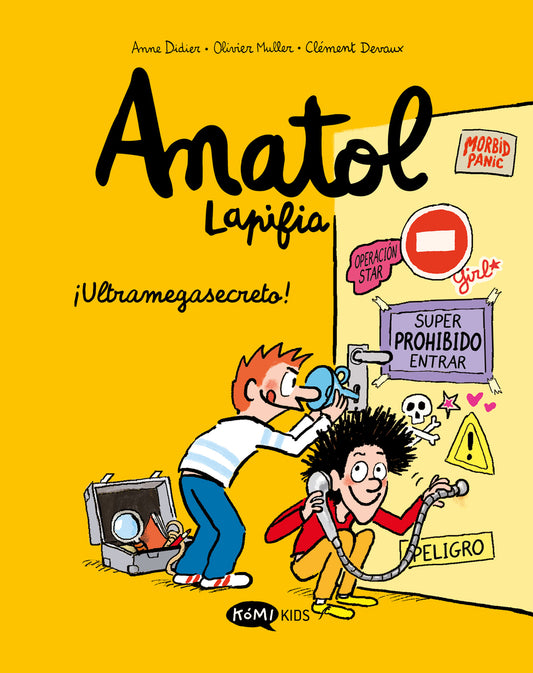 Anatol Lapifia Vol.5 !Ultramegasecreto!  | Didier, Anne