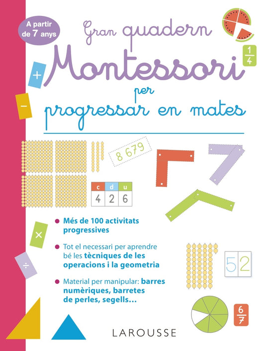 Gran quadern Montessori per progressar en mates. A partir de 7 anys | Urvoy, Delphine Books