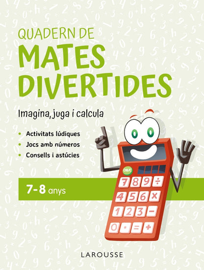 Quadern de mates divertides 7-8 anys | Ciudad Real, Ginés Books