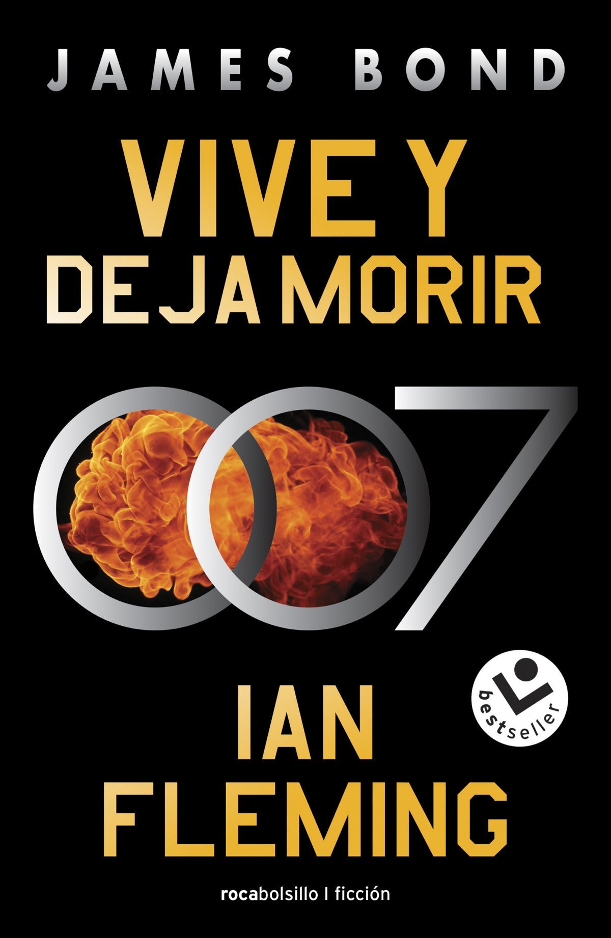 VIVE Y DEJA MORIR. JAMES BOND 2 | Fleming, Ian Books