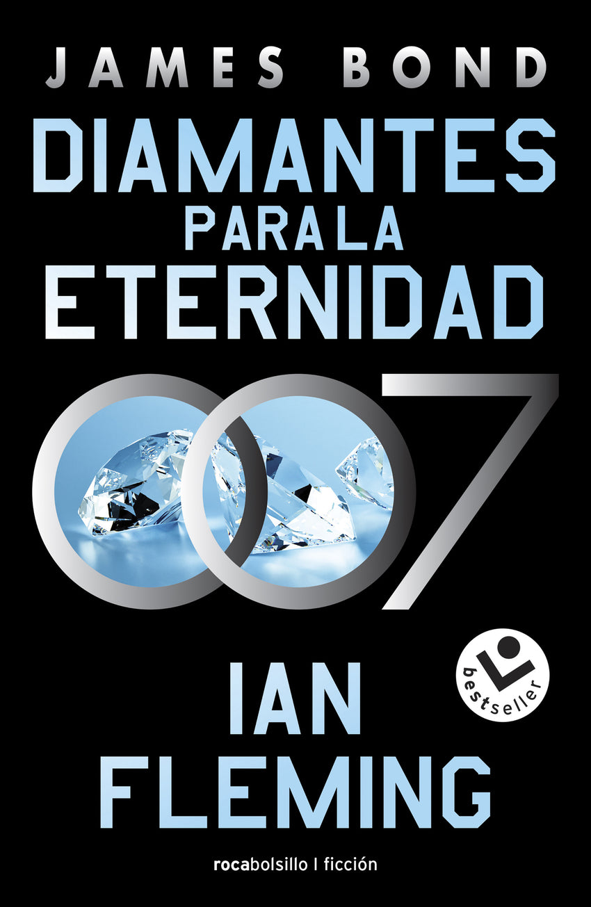 Diamantes para la eternidad (James Bond 007 Libro 4) | Fleming, Ian Books