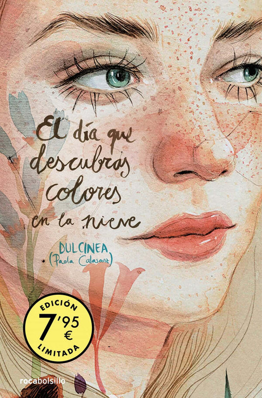 El día que descubras colores en la nieve (edición limitada) (Serie El día que... 4) | Calasanz (Dulcinea), Paola Books