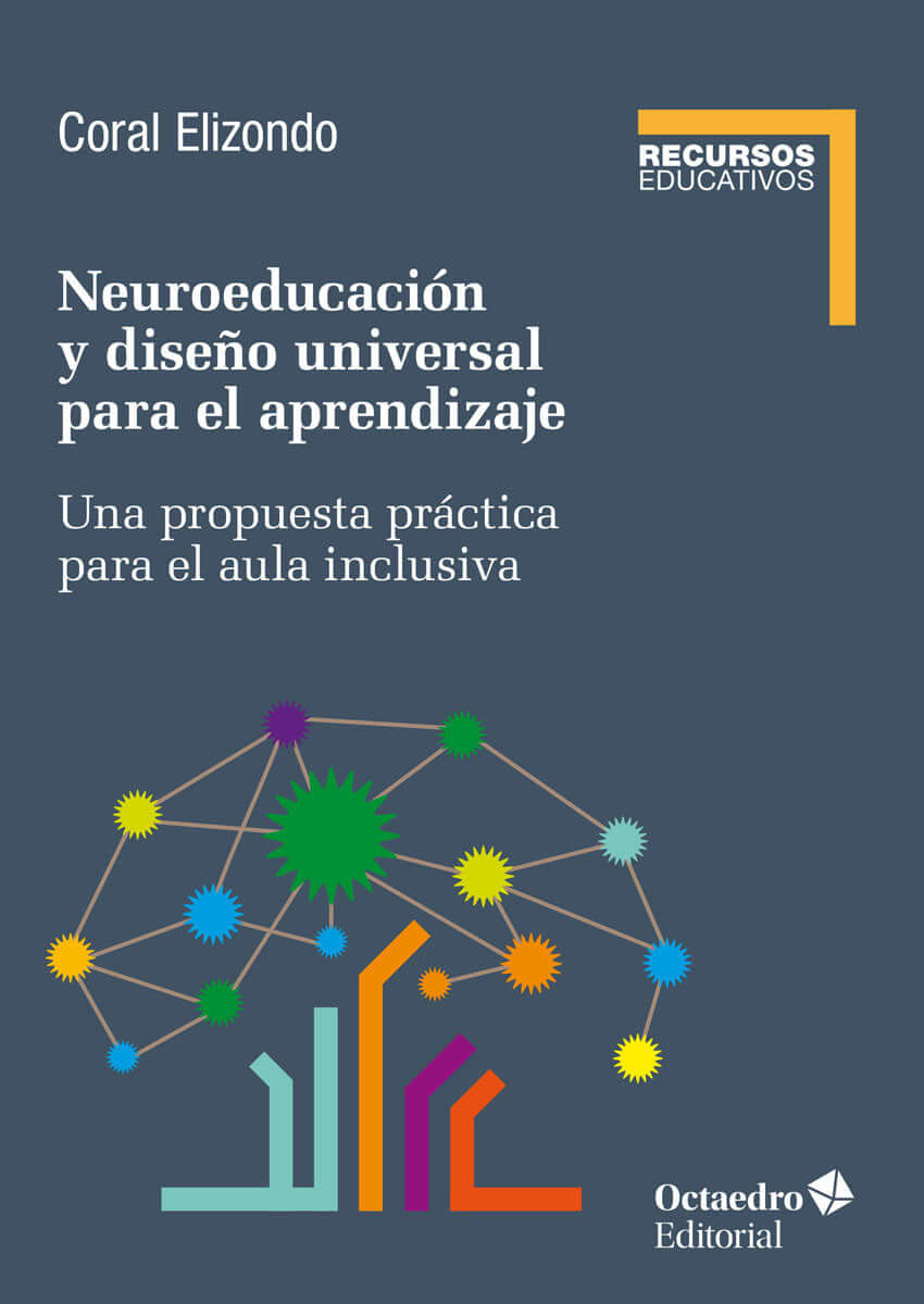 Neuroeducación y diseño universal de aprendizaje | Coral Elizondo Carmona Books