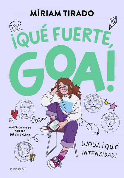 ¡Qué fuerte, Goa! | Miríam Tirado