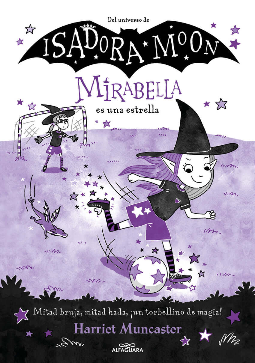 Mirabella 8 - Mirabella es una estrella | Harriet Muncaster