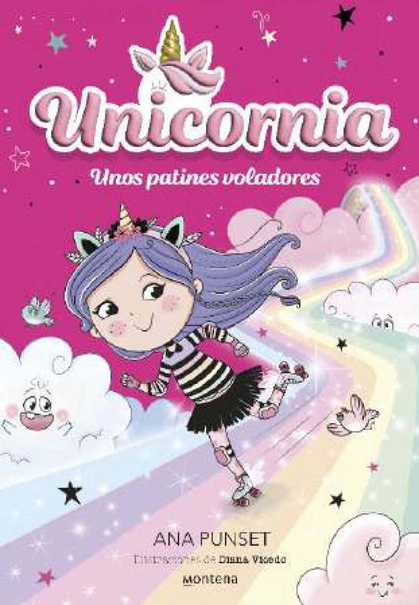 Unicornia 8 - Unos patines voladores | Ana Punset Books