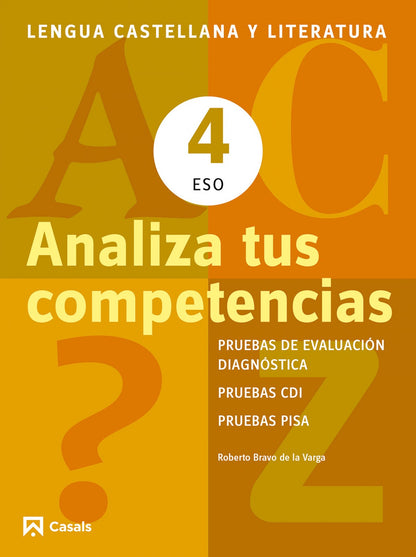 Analiza tus competencias 4ºEso | VV.AA. Books