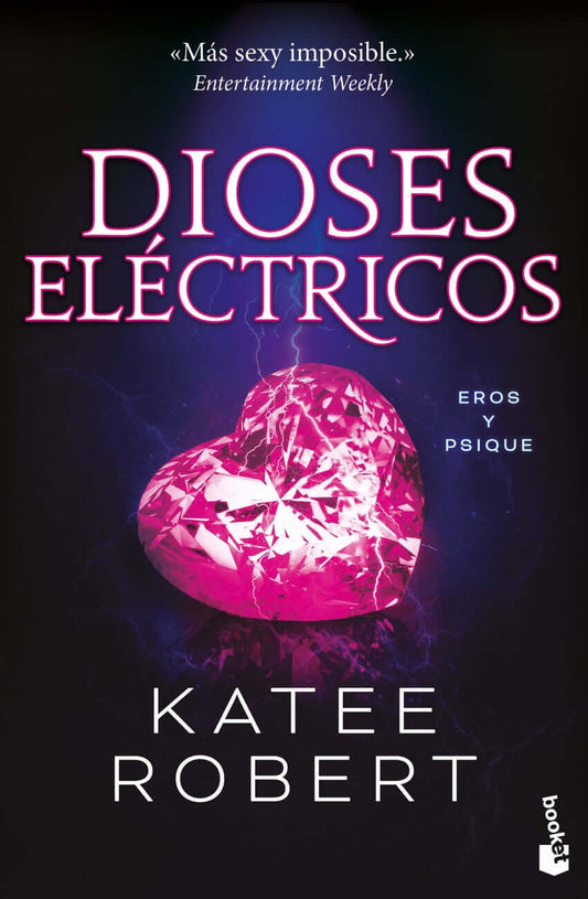 Dioses eléctricos (Electric Idol) | Robert, Katee Books