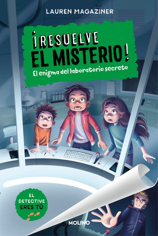 ¡RESUELVE EL MISTERIO! 6 - EL ENIGMA DEL LABORATORIO SECRETO| Magaziner, Lauren