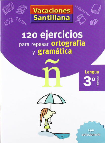 (06).VACACIONES GRAMATICA ORTOG.3º.PRIM.(120 EJERCICIOS) | Varios autores Books