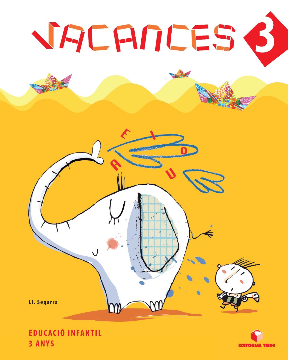 Quadern vacances 3 anys - p3 | Books