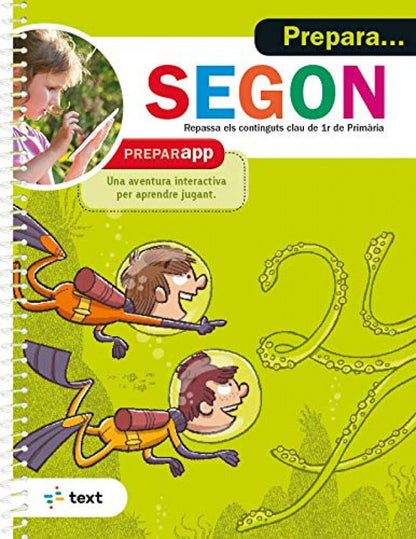 Prepara... Segon | Equip pedagògic i editorial de Text Books