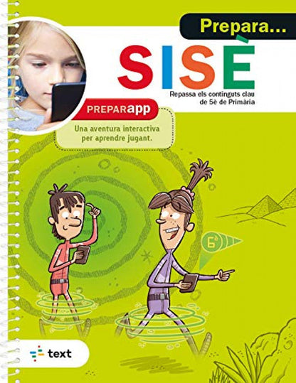 Prepara... Sisè | Equip pedagògic i editorial de Text Books