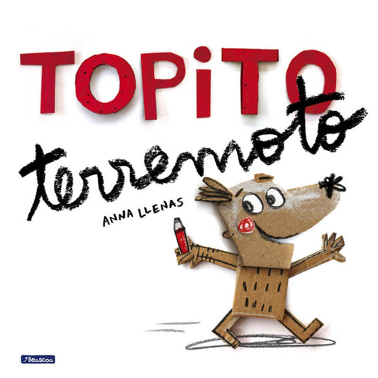 TOPITO TERREMOTO |  LLENAS SERRA, ANNA