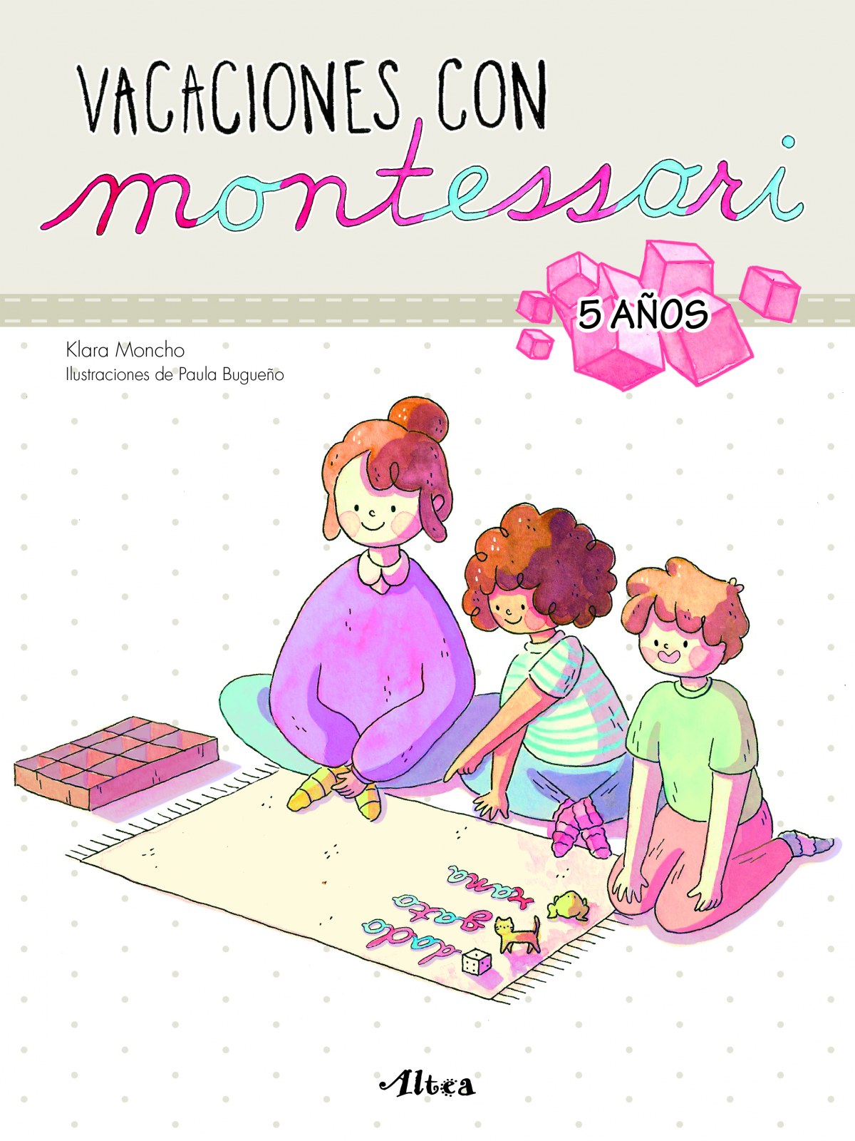 VACACIONES CON MONTESSORI 5 AÑOS | Moncho, Klara;Bugueño, Paula Books