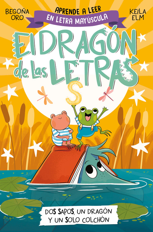 El dragón de las letras 4 - Dos sapos, un dragón y un solo colchón | ORO, BEGOÑA