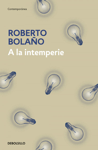 A la intemperie | Bolaño, Roberto Books