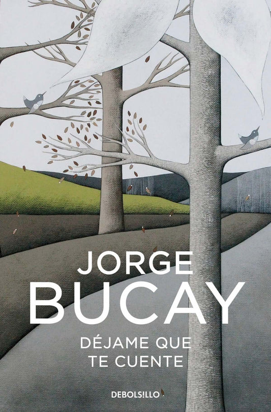 Déjame que te cuente | BUCAY, JORGE Books