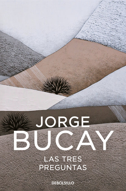 Las 3 preguntas | BUCAY, JORGE Books