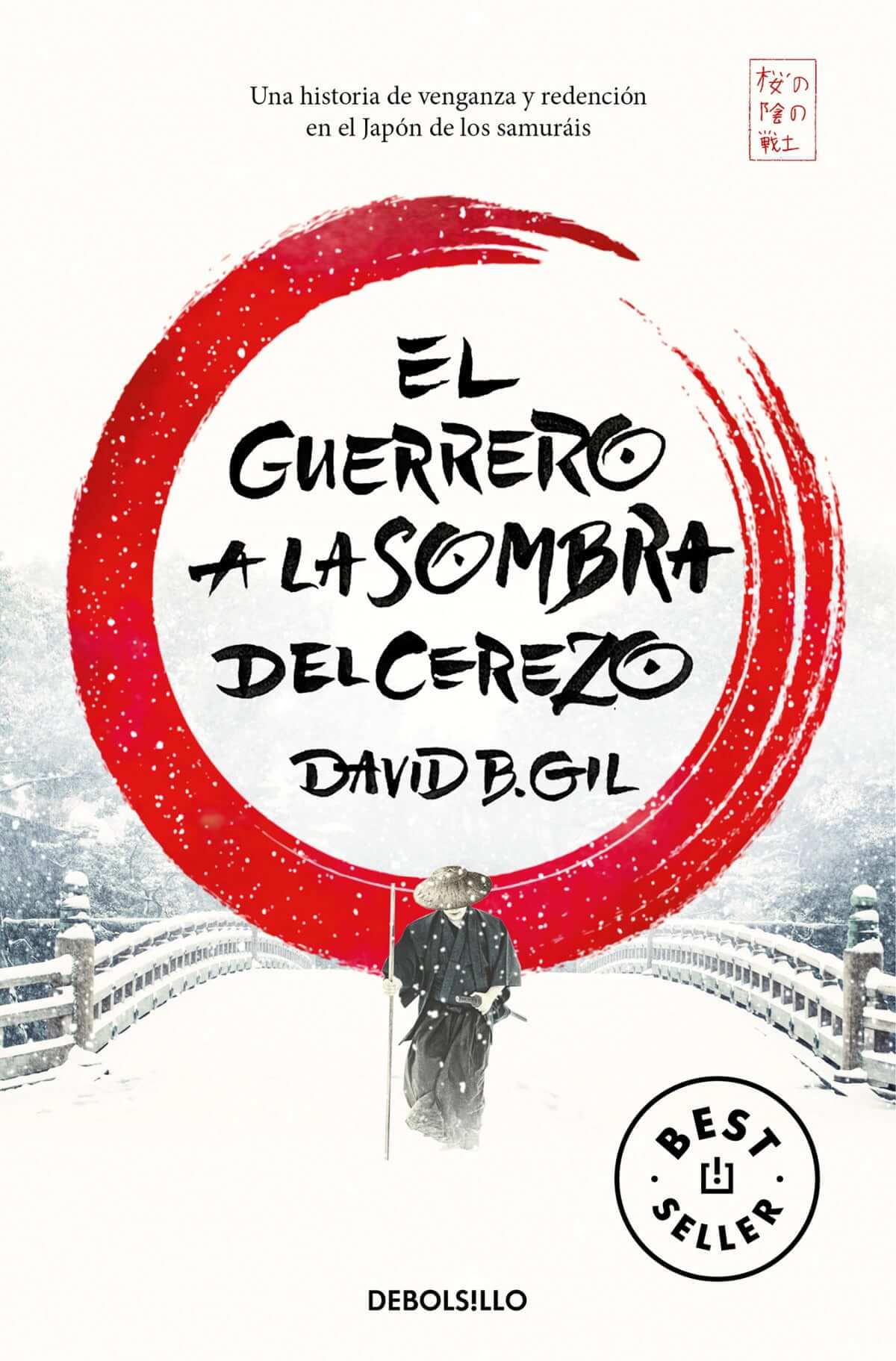 El guerrero a la sombra del cerezo | Gil, David B. Books