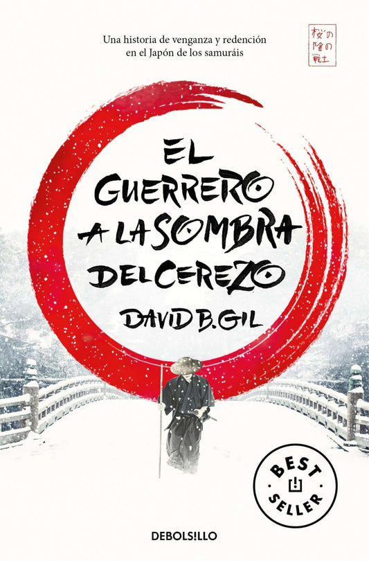 El guerrero a la sombra del cerezo | Gil, David B. Books