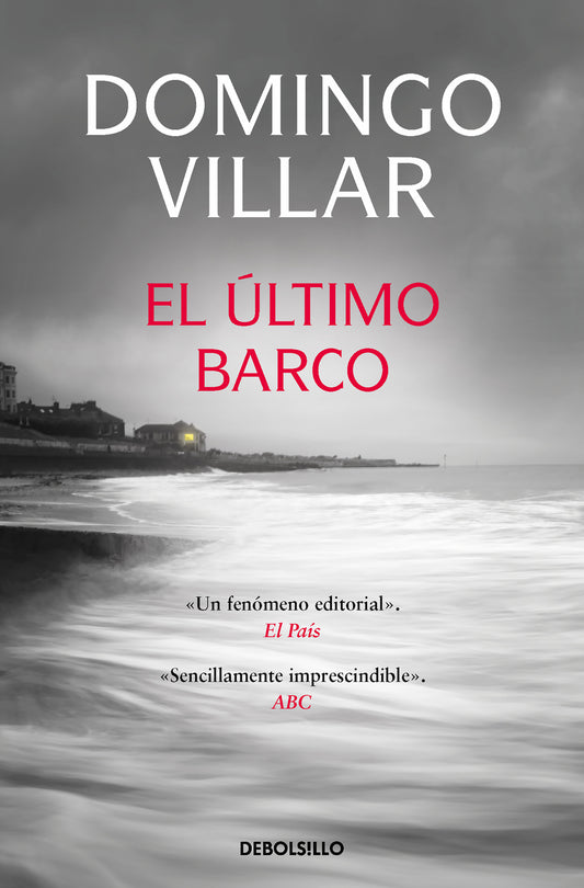 El último barco (Inspector Leo Caldas 3) | Villar, Domingo