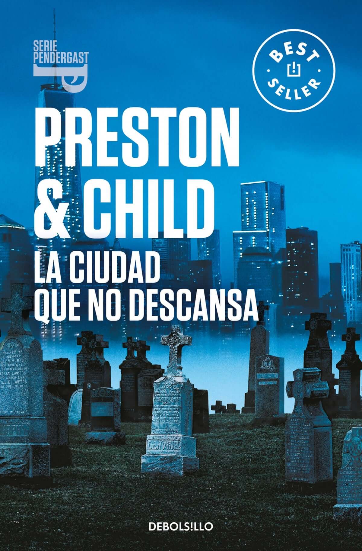 La ciudad que no descansa (Inspector Pendergast 17) | Preston, Douglas Books