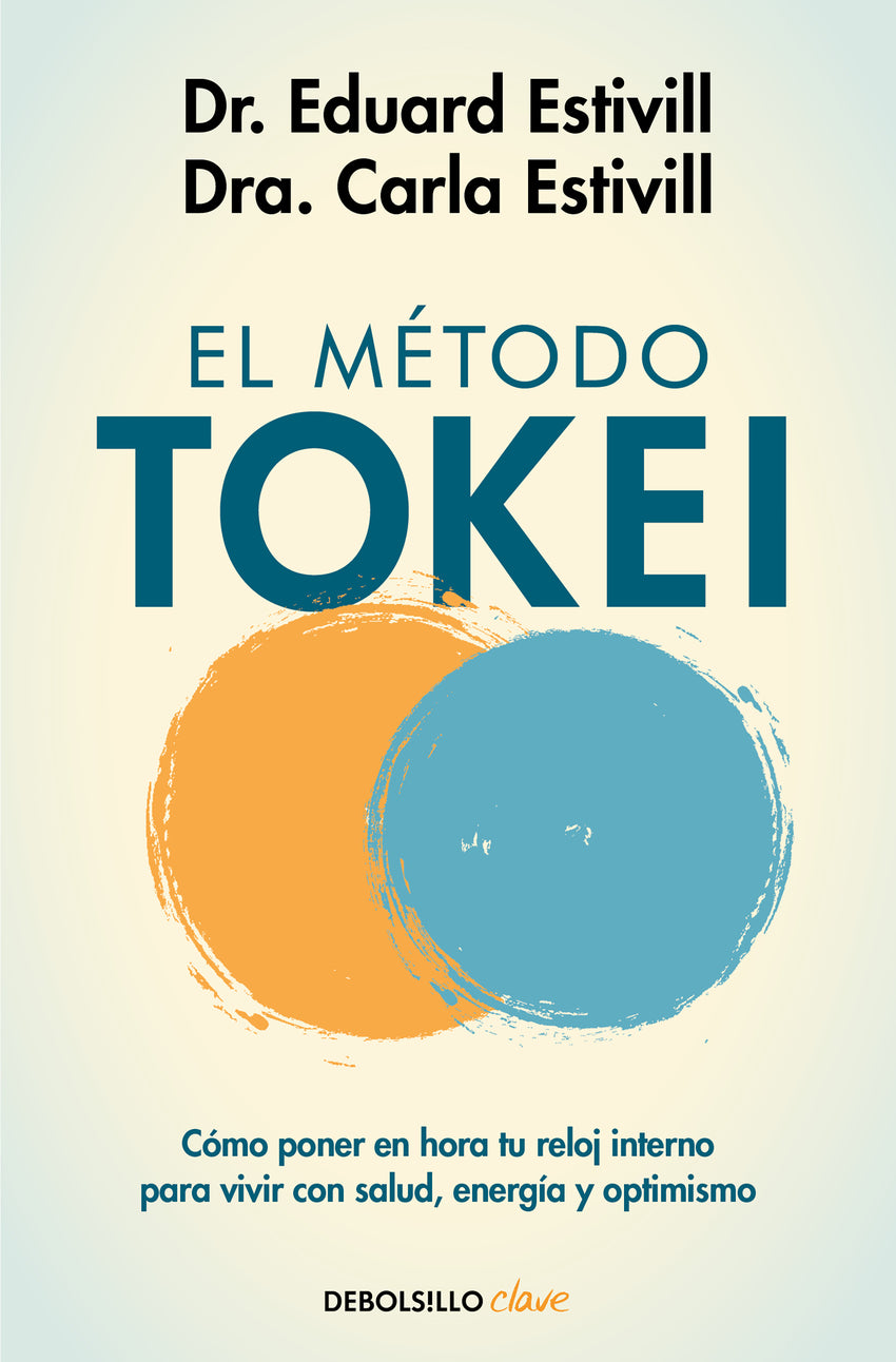 El método Tokei | Estivill, Dr. Eduard Books