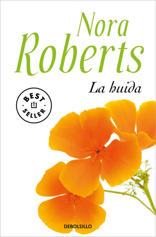 LA HUIDA | ROBERTS, NORA (ROBB, J.D.) Books