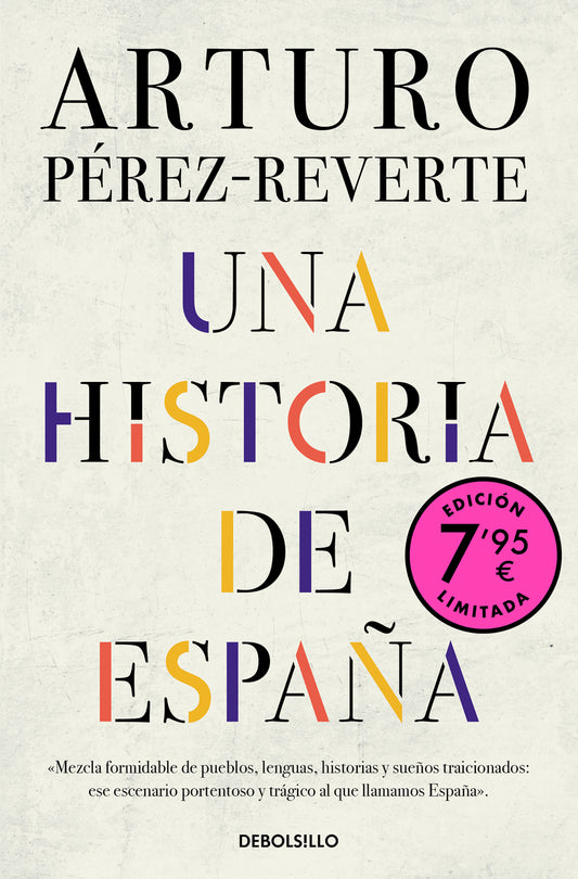 Una historia de España (Campaña edición limitada) | Pérez-Reverte, Arturo Books